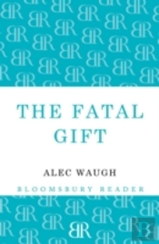 The Fatal Gift