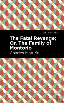 Bertrand.pt - The Fatal Revenge; Or, The Family Of Montorio