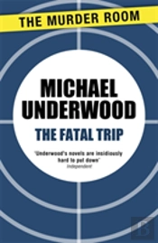 The Fatal Trip