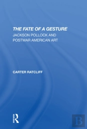 The Fate Of A Gesture
