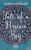 The Fate Of A Persian Boy