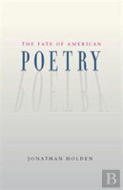 The Fate Of American Poetry