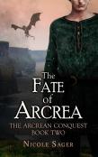 The Fate Of Arcrea
