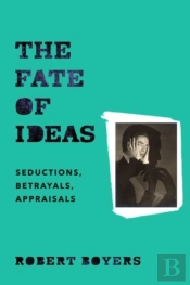 The Fate Of Ideas