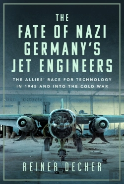 Bertrand.pt - The Fate Of Nazi Germanyâ€™S Jet Engineers