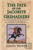The Fate Of The Jacobite Grenadiers