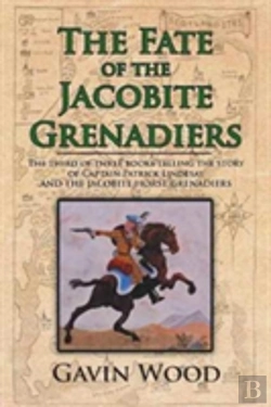 Bertrand.pt - The Fate Of The Jacobite Grenadiers