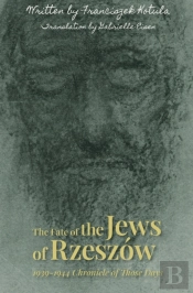The Fate Of The Jews Of Rzeszow