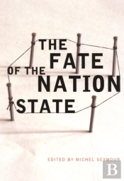 The Fate Of The Nation State