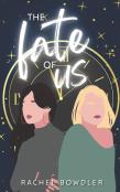 The Fate Of Us