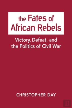 Bertrand.pt - The Fates Of African Rebels
