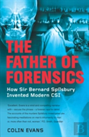 The Father Of Forensics