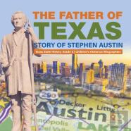 The Father Of Texas