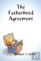 The Fatherhood Agreement