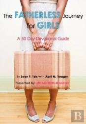 The Fatherless Journey For Girls