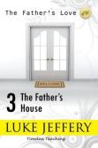 The Father'S House