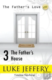 The Father'S House
