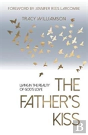 The Father'S Kiss