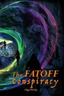The Fatoff Conspiracy