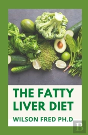 The Fatty Liver Diet