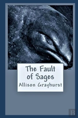 Bertrand.pt - The Fault Of Sages: The Poetry Of Alliso