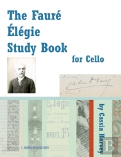 The Faure Elegie Study Book For Cello