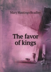 The Favor Of Kings