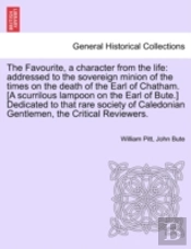 The Favourite, A Character From The Life