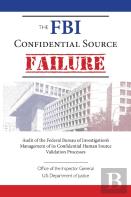 The Fbi Confidential Source Failure