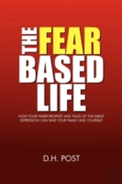 Bertrand.pt - The Fear Based Life