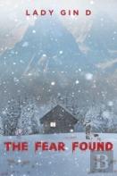The Fear Found