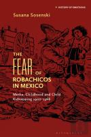 The Fear Of Robachicos In Mexico