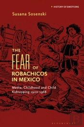 The Fear Of Robachicos In Mexico