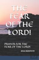 The Fear Of The Lord!