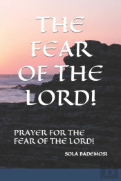 The Fear Of The Lord!