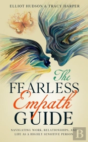 The Fearless Empath Guide