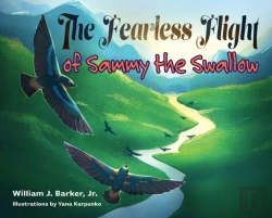 Bertrand.pt - The Fearless Flight Of Sammy The Swallow