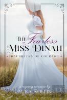 The Fearless Miss Dinah