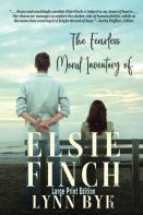 The Fearless Moral Inventory Of Elsie Finch