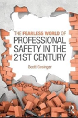 Bertrand.pt - The Fearless World Of Professional Safety In The 21st Century