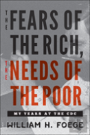The Fears Of The Rich, The Needs Of The Poor