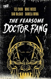 The Fearsome Doctor Fang