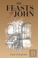 The Feasts Of John
