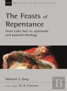 The Feasts Of Repentance