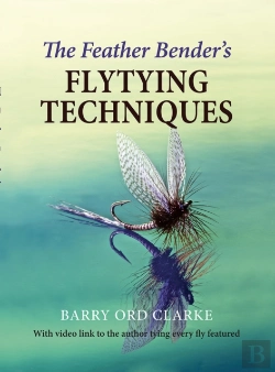 Bertrand.pt - The Feather Bender'S Flytying Techniques