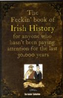 Bertrand.pt - The Feckin' Book Of Irish History