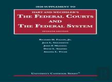 The Federal Courts And The Federal System, 2020 Supplement