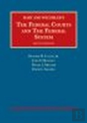 The Federal Courts And The Federal System