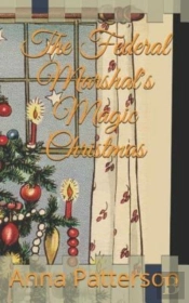 The Federal Marshal'S Magic Christmas
