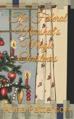 Bertrand.pt - The Federal Marshal'S Magic Christmas